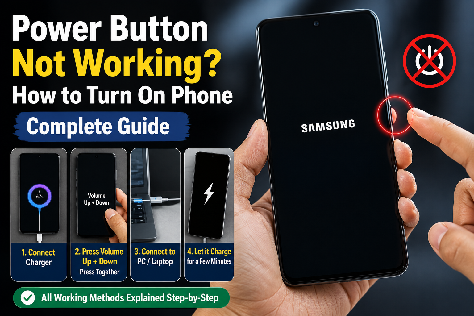 Power Button Not Working - How to Turn On Phone Complete Guide